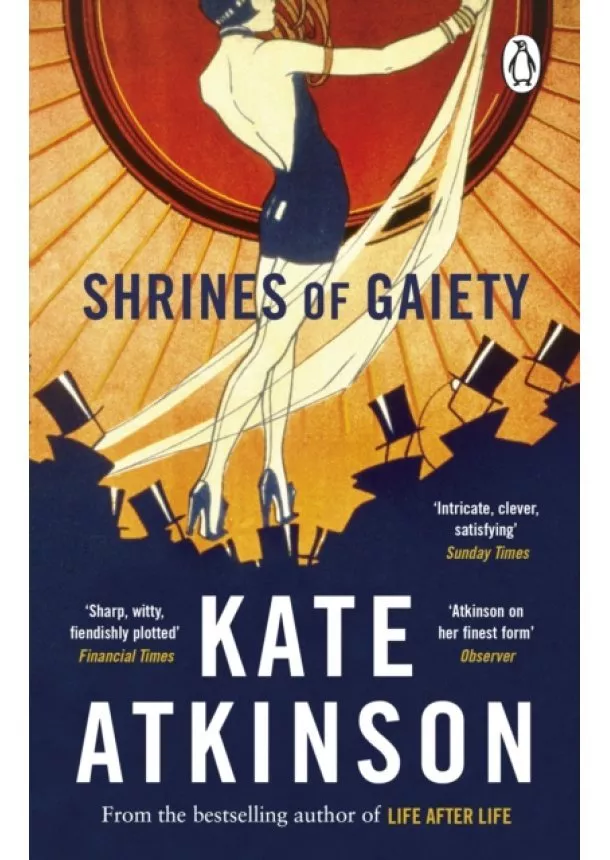 Kate Atkinson - Shrines of Gaiety