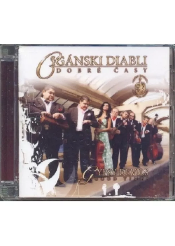 Cigánski Diabli - CD Cigánski Diabli - Dobré časy