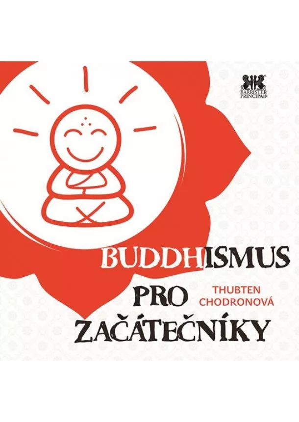 Thubten Chodronová - Buddhismus pro začátečníky