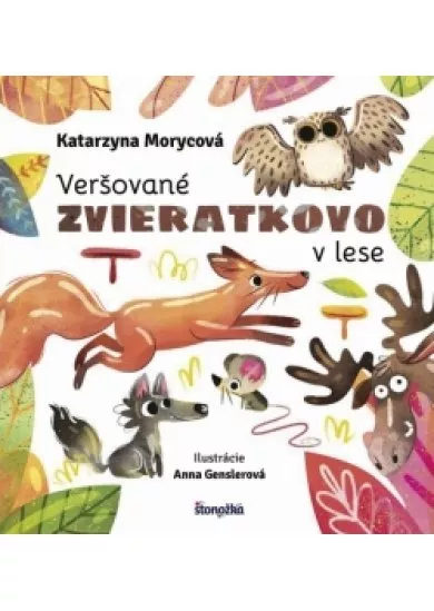 Veršované Zvieratkovo - V lese