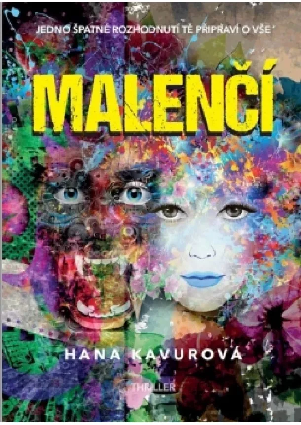 Hana Kavurová - Malenčí