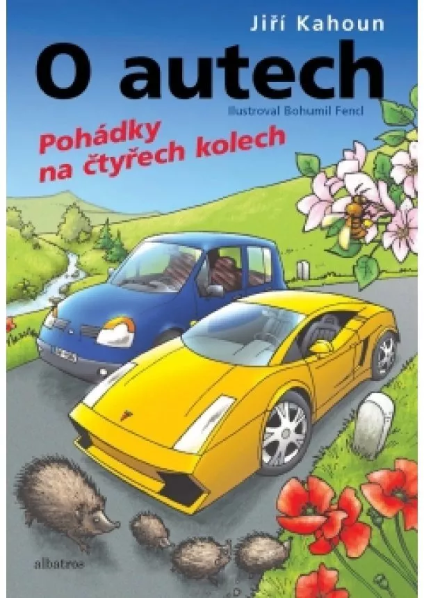 Jiří Kahoun - O autech - Pohádky na 4 kolech