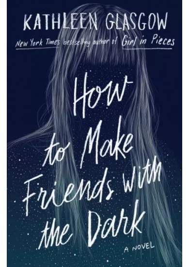 How to Make Friends with the Dark