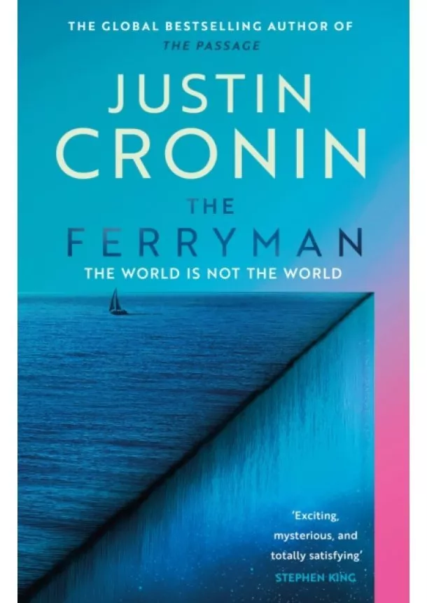 Justin Cronin - The Ferryman