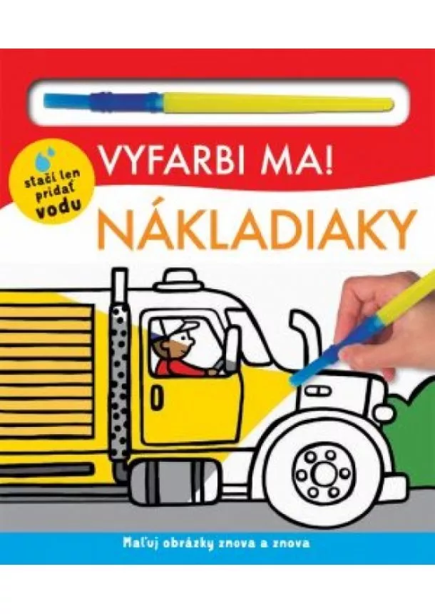 Kolektív autorov - Vyfarbi ma! Nákladiaky