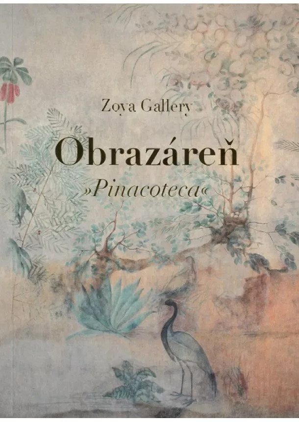 Zoya Gallery - Obrazáreň (Zoya Gallery) - Pinacoteca