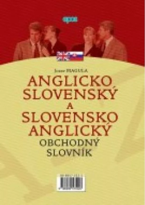 Jozef Magula - Anglicko-slovenský a slovensko-anglický obchodný slovník