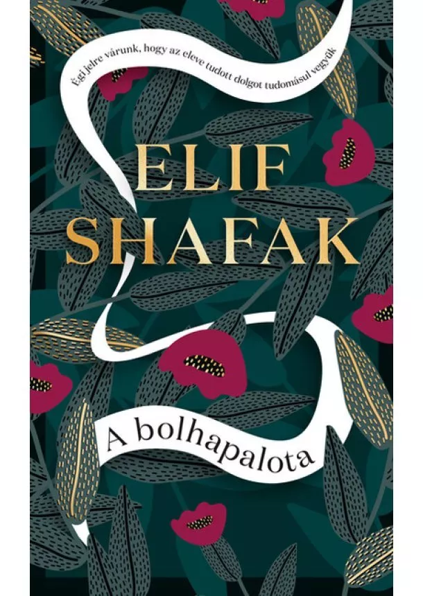 Elif Shafak - A bolhapalota (új kiadás)