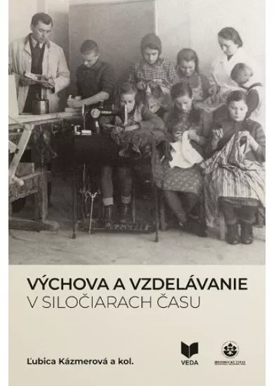 Výchova a vzdelávanie v siločiarach času