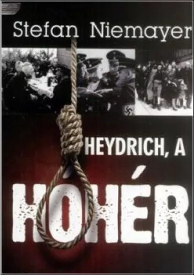 Heydrich, a hóhér