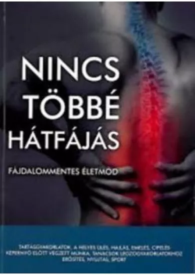 Nincs többé hátfájás