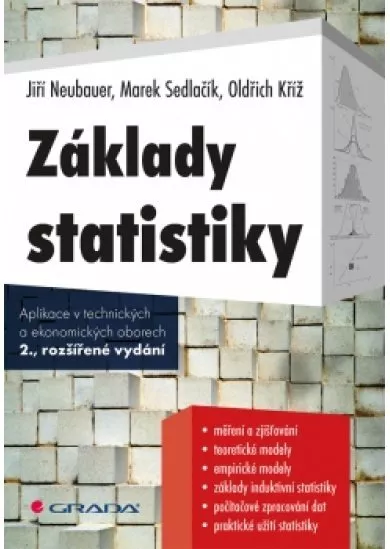 Základy statistiky - Aplikace v technických a ekonomických oborech - 2.vydání