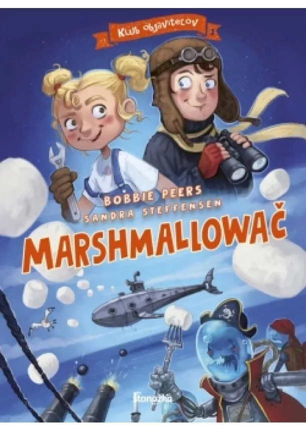 Bobbie Peers, Sandra Steffensen - Klub objaviteľov 1: Marshmallowač