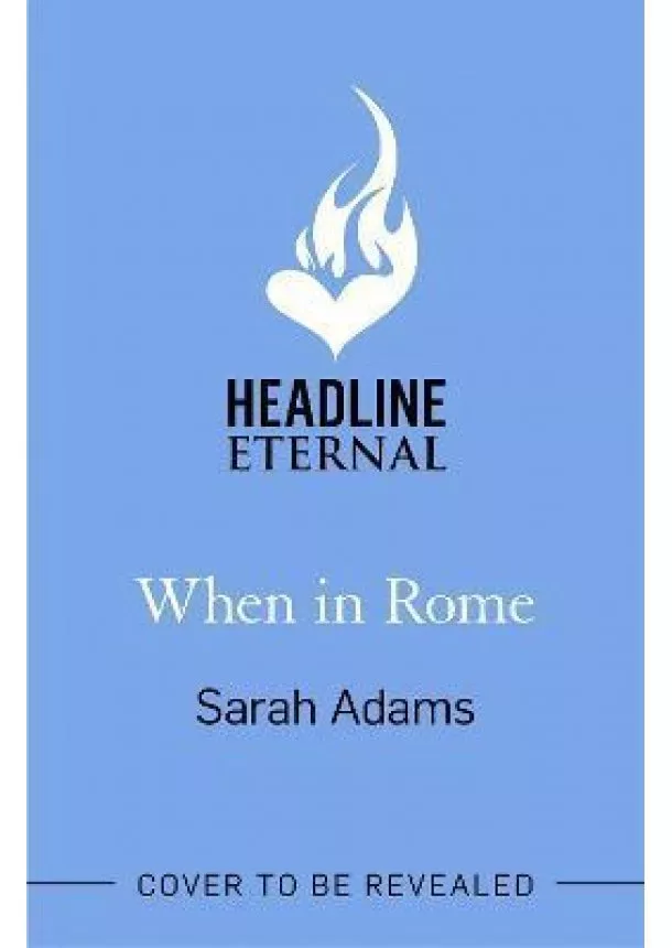 Sarah Adams - When in Rome