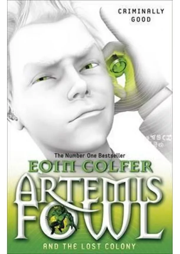 Eoin Colfer - Artemis Fowl and the Lost Colony