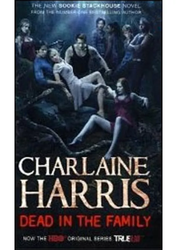 Charlaine Harris - Dead in the Family