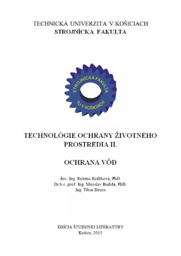 Ružena Králiková, Miroslav Badida - Technológie ochrany životného prostredia II. - Ochrana vôd