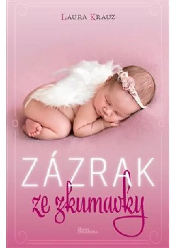 Laura Krauz - Zázrak ze zkumavky