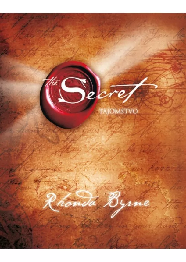 Rhonda Byrne - Tajomstvo - The Secret