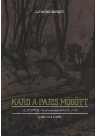 Kard a pajzs mögött - 2. bővített kiadás