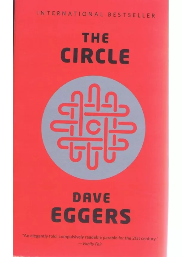 Dave Eggers - Circle