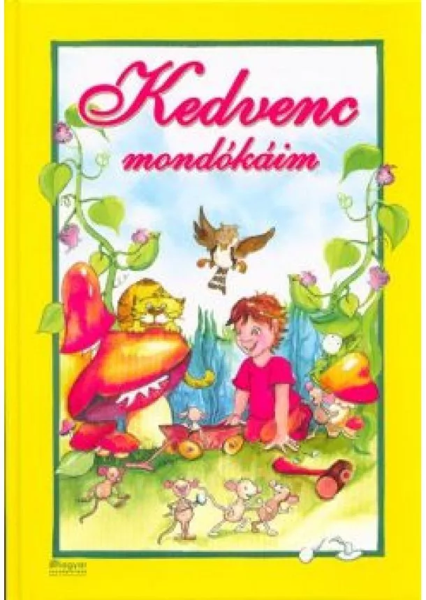 Válogatás - Kedvenc mondókáim