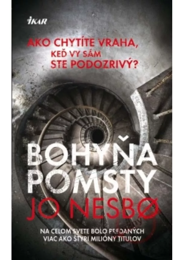 Jo Nesbo - Bohyňa pomsty