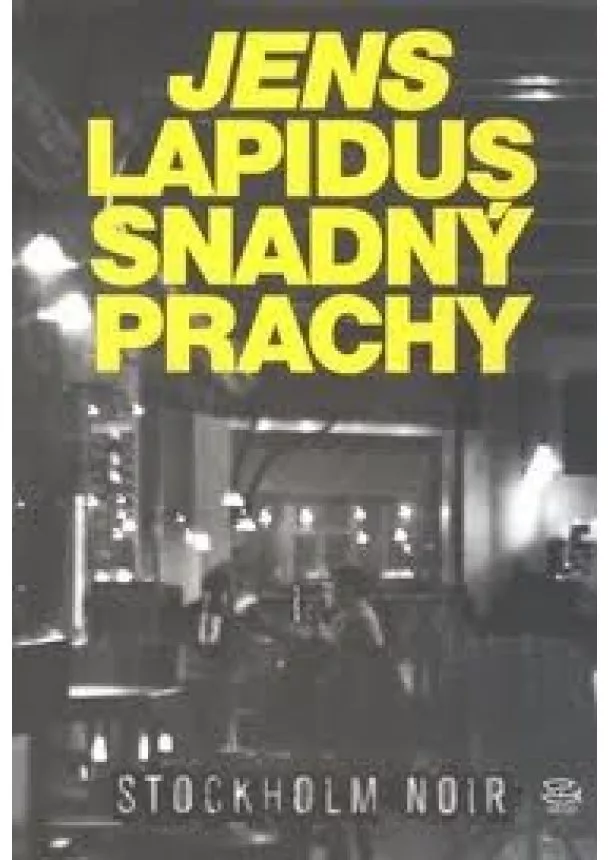 Jens Lapidus - Snadný prachy