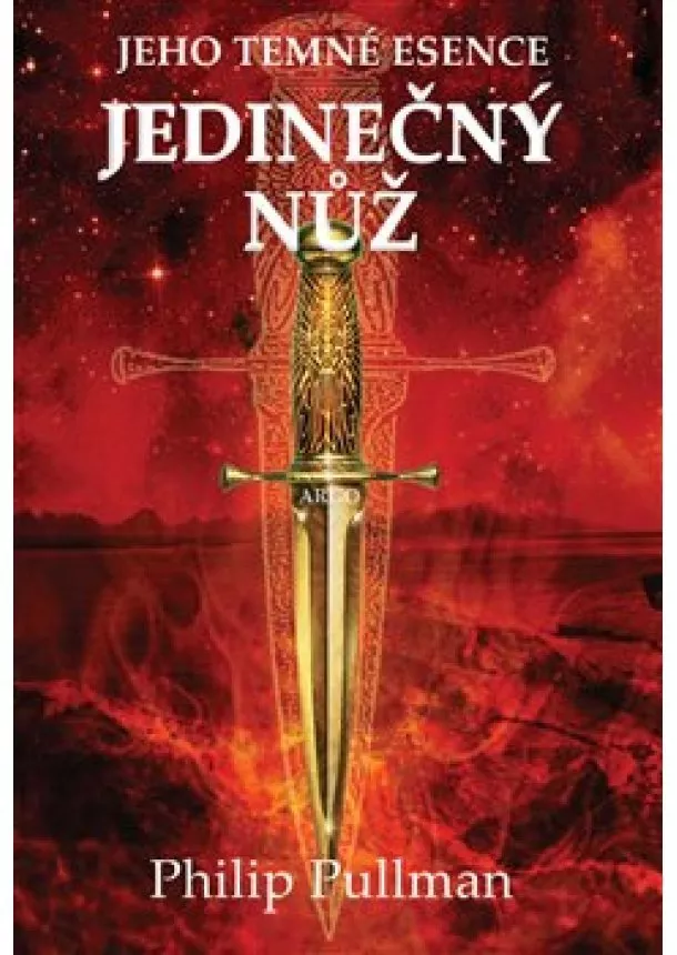 Philip Pullman - Jedinečný nůž - Jeho temné esence II.