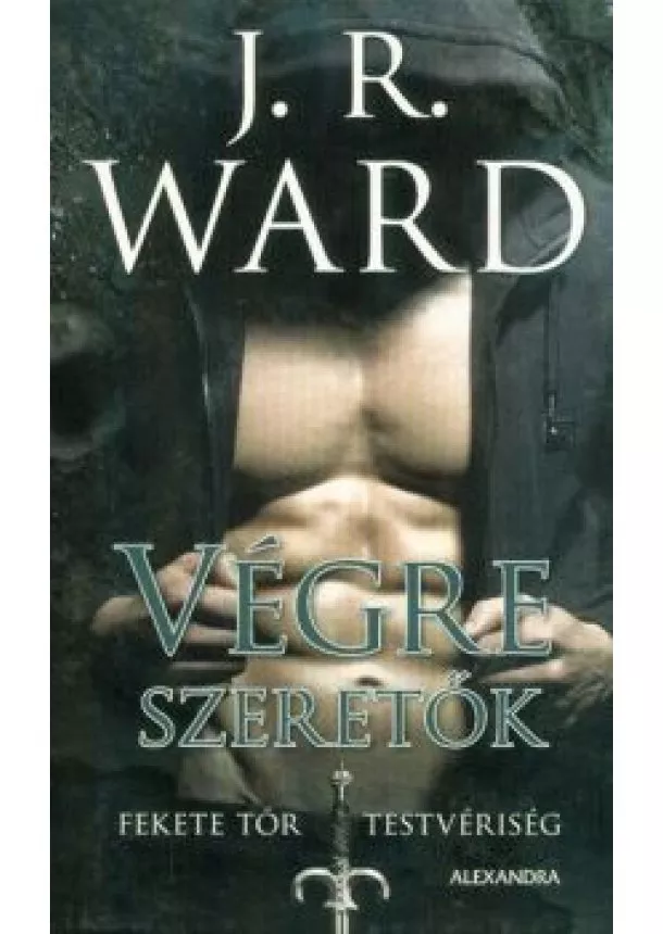 J. R. Ward - Végre szeretők - Fekete Tőr Testvériség 11.