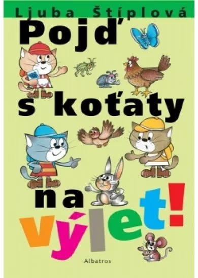 Pojď s koťaty na výlet