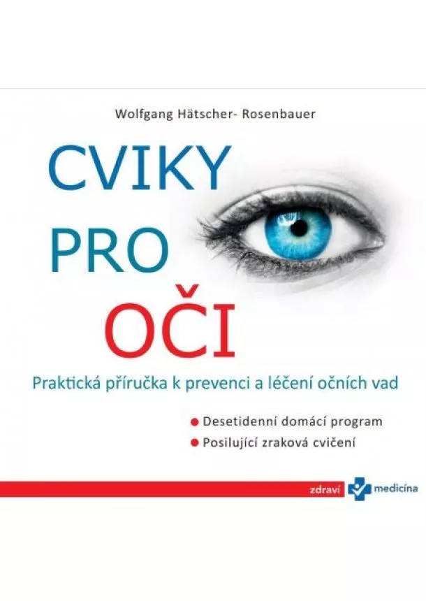 Wolfgang Hätscher-Rosenbauer - Cviky pro oči