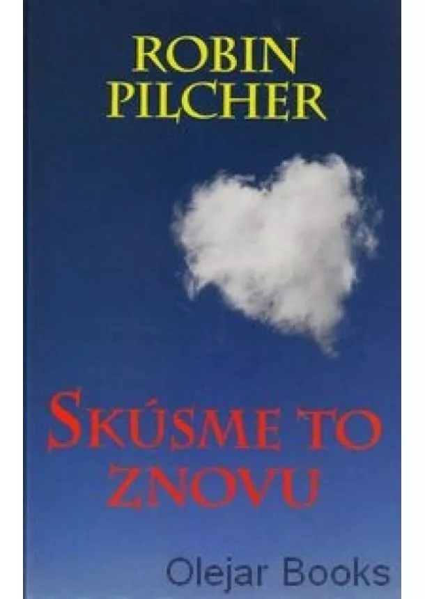 Robin Pilcher - Skúsme to znovu