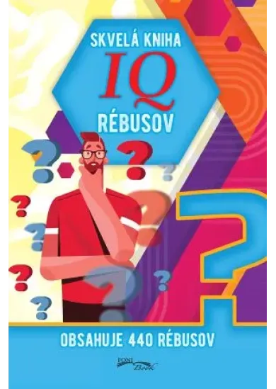 Skvelá kniha IQ rébusov - Obsahuje 440 rébusov