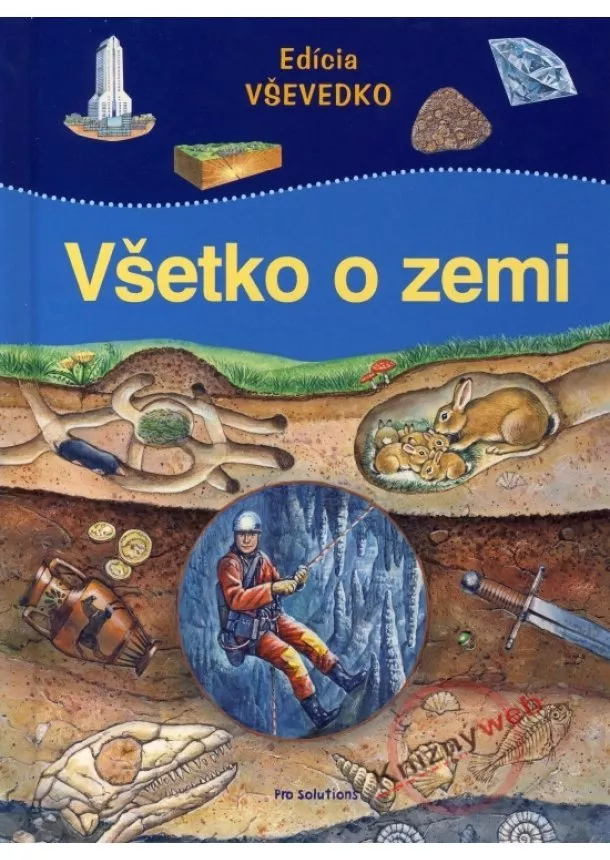 Lydia Hauenschildová - Všetko o zemi - Edícia VŠEVEDKO