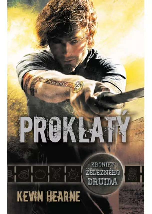 Kevin Hearne - Proklatý - Kroniky železného druida 2