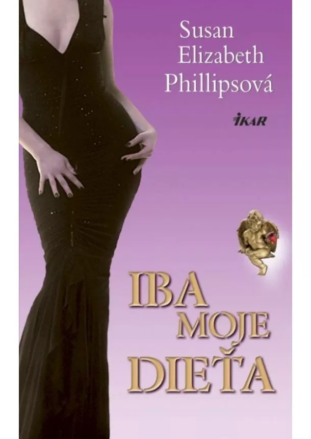 Phillipsová Susan Elizabeth - Iba moje dieťa