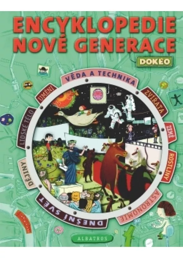 Anne Bleuzenová, Didier Lévy, Nathalie Audardová, Philippe Monges, Frédéric Deunhez, Marylin Coquidéová, Dimitri Cesali, Julien Hirsinger, Sylvie Baussierová, Joël Lebaume - Encyklopedie nové generace