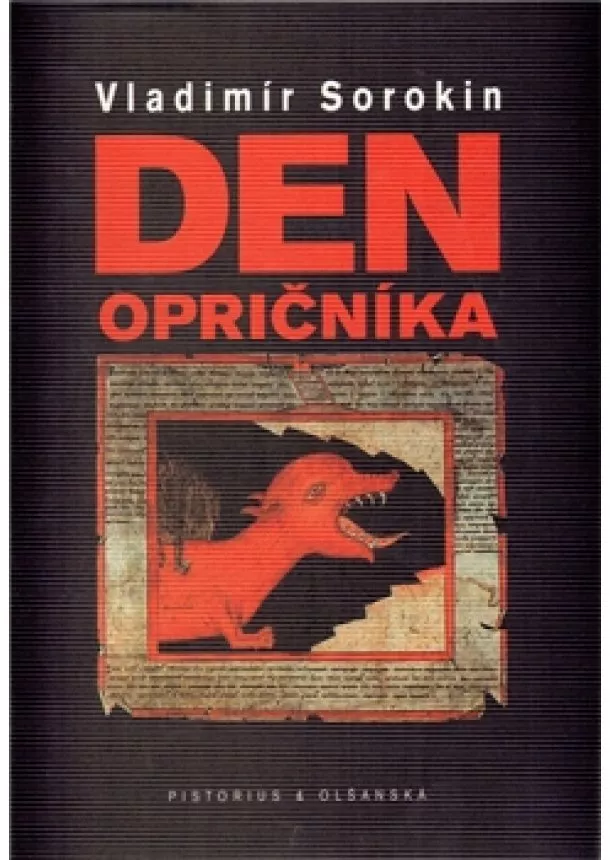 Vladimír Sorokin - Den opričníka