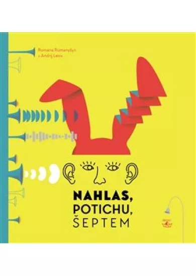 Nahlas, potichu, šeptem