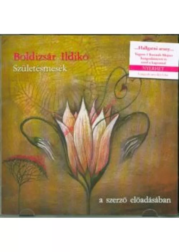 Boldizsár Ildikó - Születésmesék /Hangoskönyv