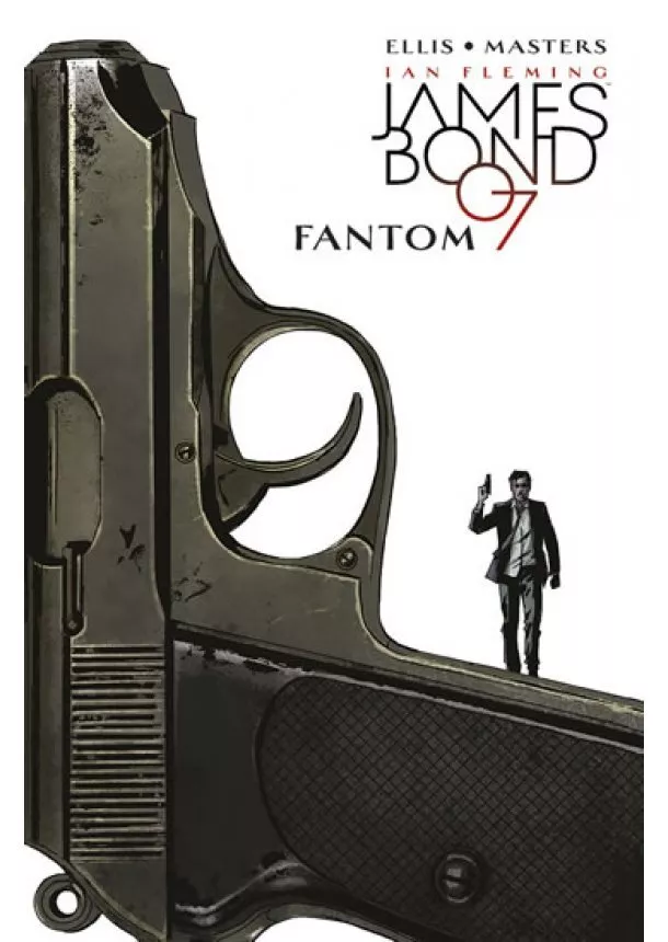 Warren Ellis, Jason Masters - James Bond 2 - Fantom