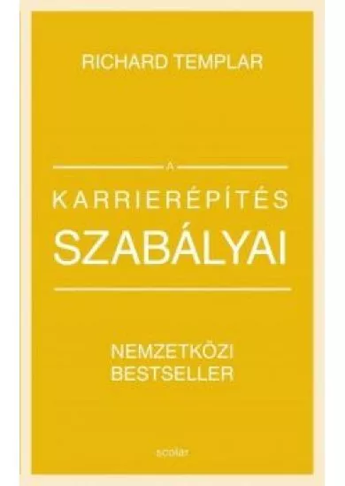 A karrierépítés szabályai (új kiadás)