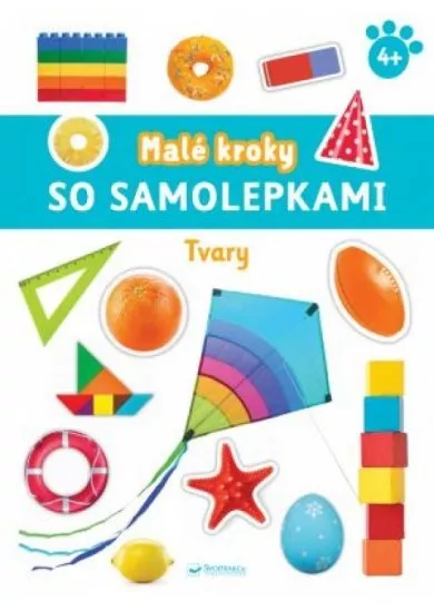 Tvary  Malé kroky so samolepkami 4+