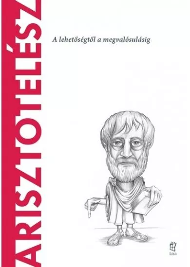 Arisztotelész - A világ filozófusai 4.
