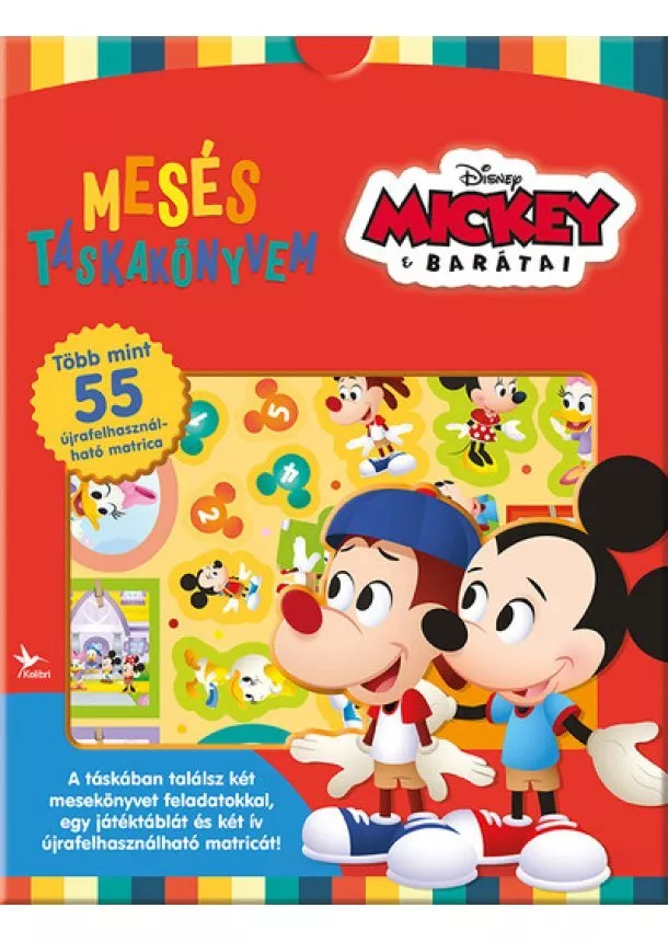 Foglalkoztató - Mickey és barátai - Mesés táskakönyvem