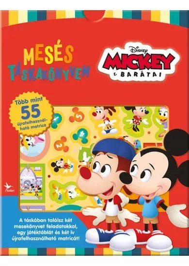 Mickey és barátai - Mesés táskakönyvem