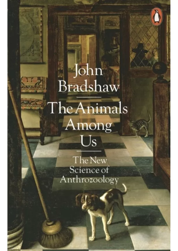 John Bradshaw - The Animals Among Us