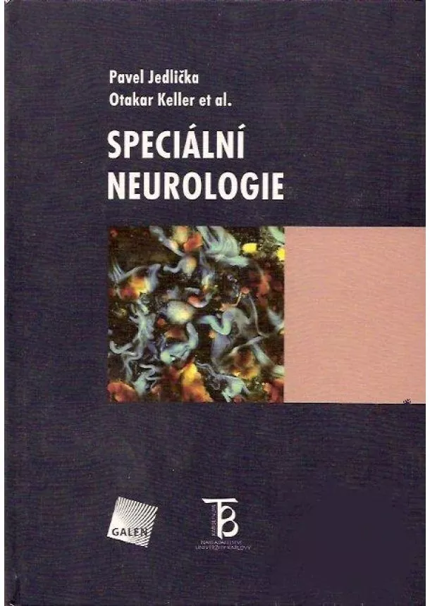 Pavel Jedlička, Otakar Keller et al. - Speciální neurologie