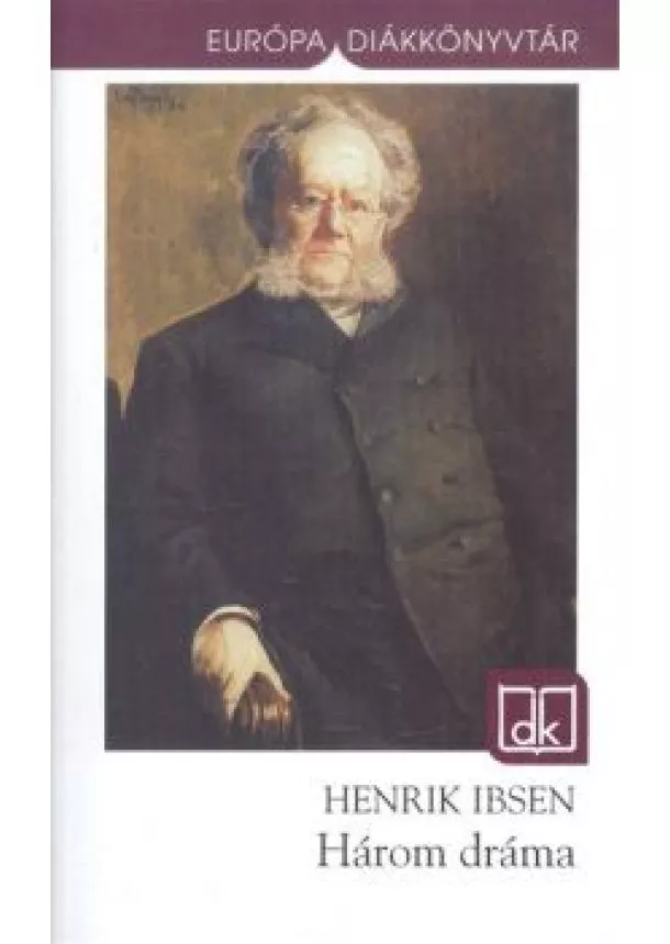 HENRIK IBSEN - HÁROM DRÁMA